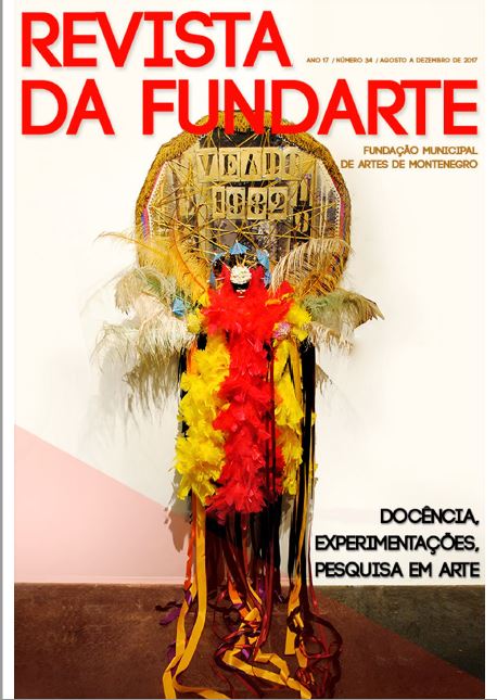 					Ver Vol. 34 Núm. 34 (17): DOCÊNCIA, EXPERIMENTAÇÕES, PESQUISA EM ARTE
				